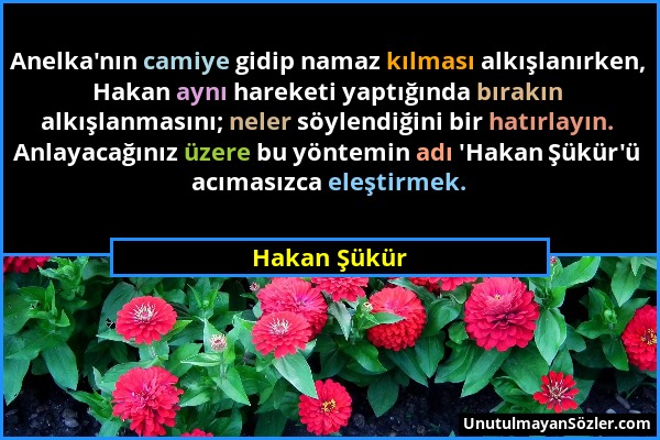 Hakan Şükür - Anelka'nın camiye gidip namaz kılması alkışlanırken, Hakan aynı hareketi yaptığında bırakın alkışlanmasını; neler söylendiğini bir hatır...