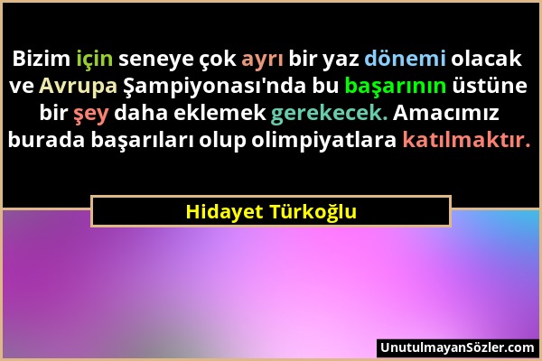 Hidayet Türkoğlu - Bizim için seneye çok ayrı bir yaz dönemi olacak ve Avrupa Şampiyonası'nda bu başarının üstüne bir şey daha eklemek gerekecek. Amac...